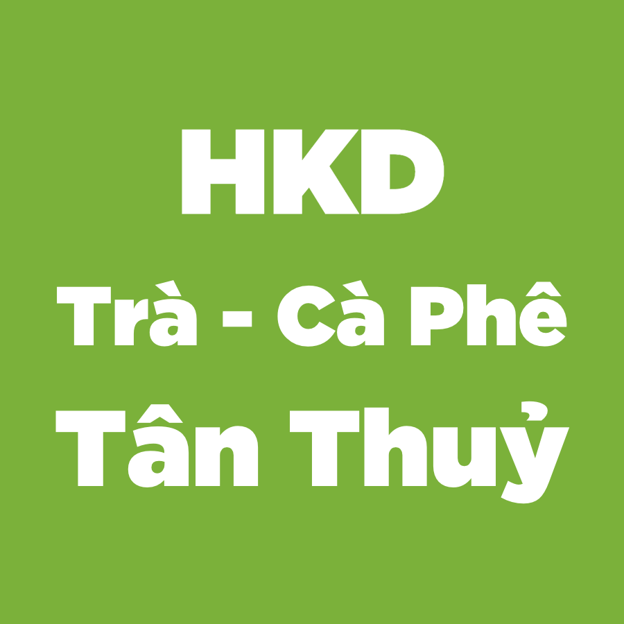 HỘ KINH DOANH TRÀ - CÀ PHÊ TÂN THỦY